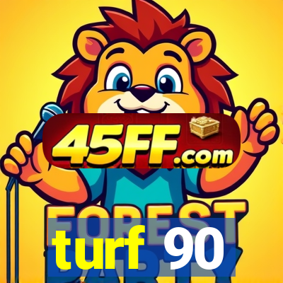 turf 90